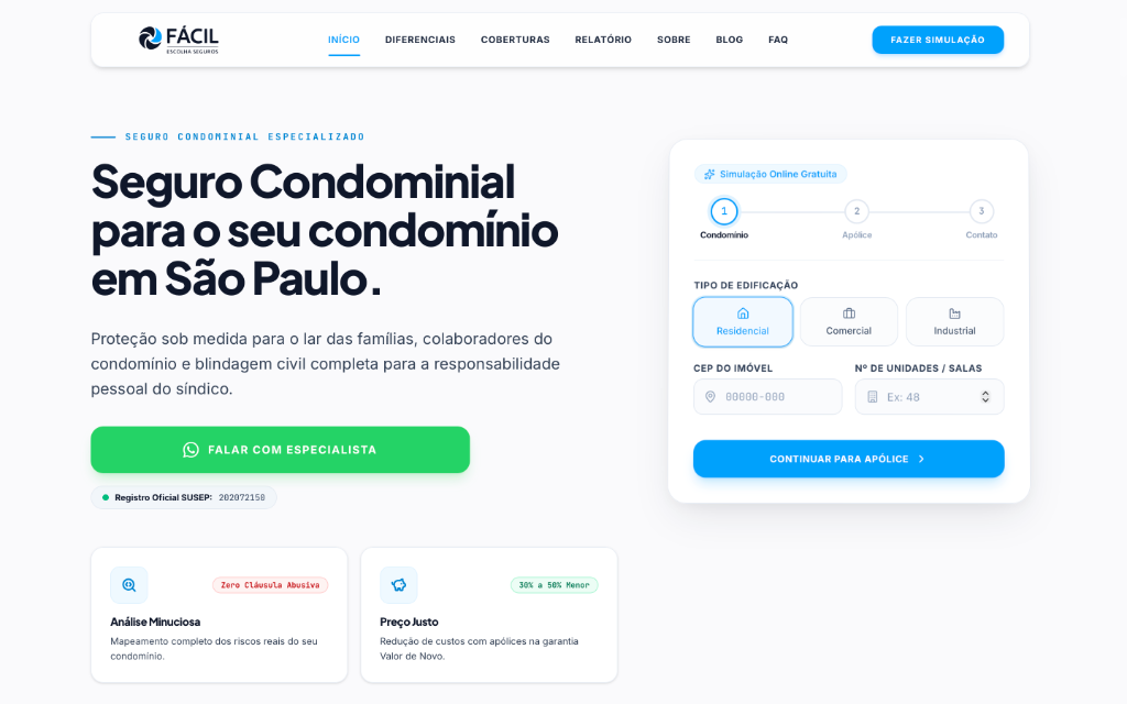Fácil Escolha Condomínios | Cotação de Seguro Condominial em São Paulo (SUSEP 202072150) Site Oficial Fácil Escolha Condomínios - Corretora especializada em Seguro Condominial Residencial, Comercial e Responsabilidade Civil do Síndico em São Paulo